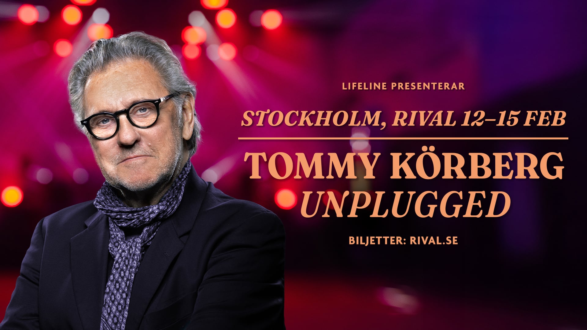 Tommy Körberg Unplugged 12-15/2